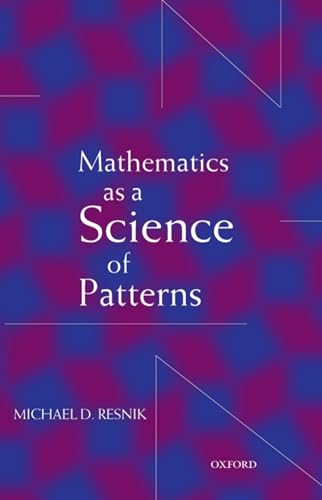 Mathematics As a Science of Patterns von Oxford University Press